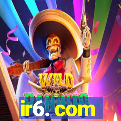 ir6. com